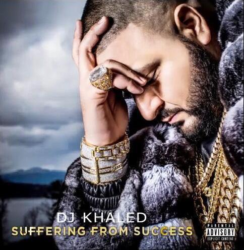 dj-khaled-suffering-from-success-cover